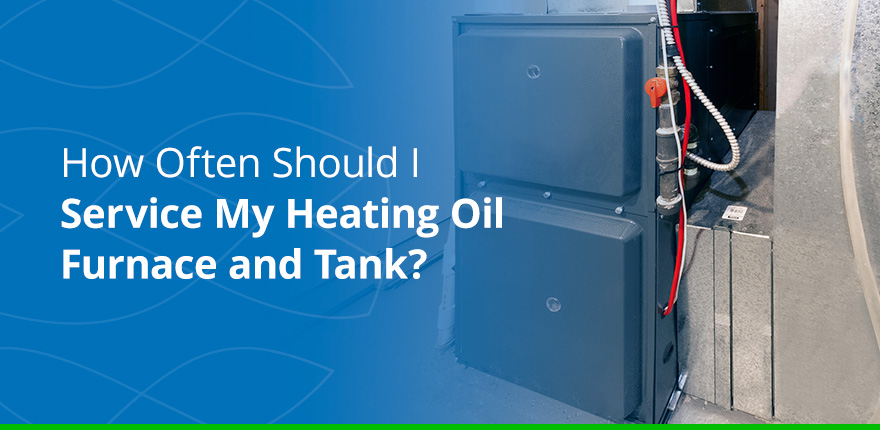 how often service heating oil furnace tank