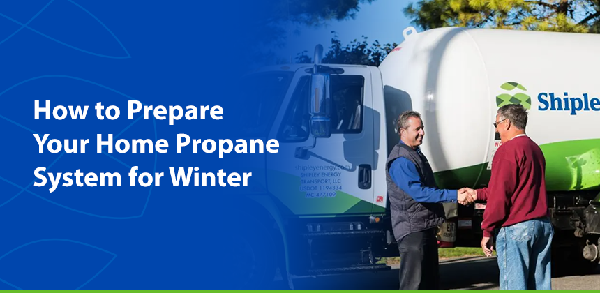 how to prepare your home propane system for winter
