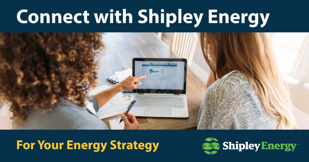 Connect with Shipley Energy for Your Energy Strategy