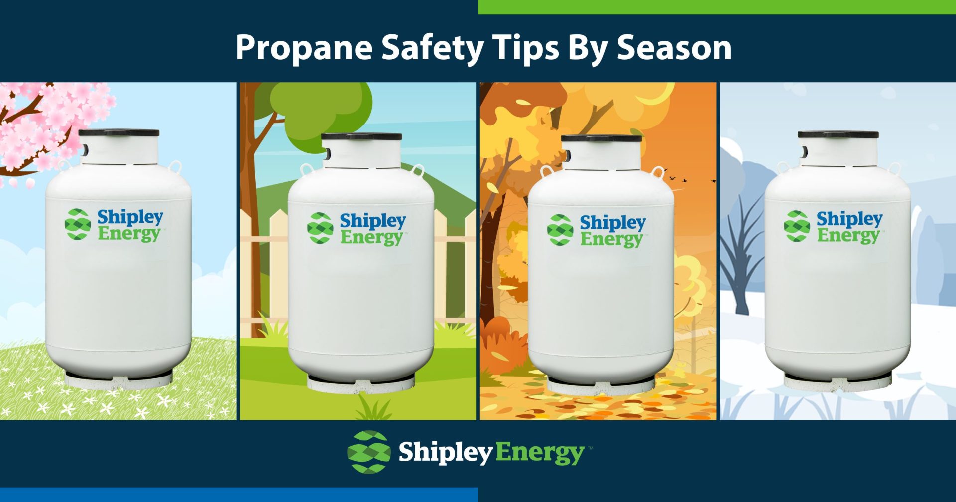 Propane Safety Tips By Season
