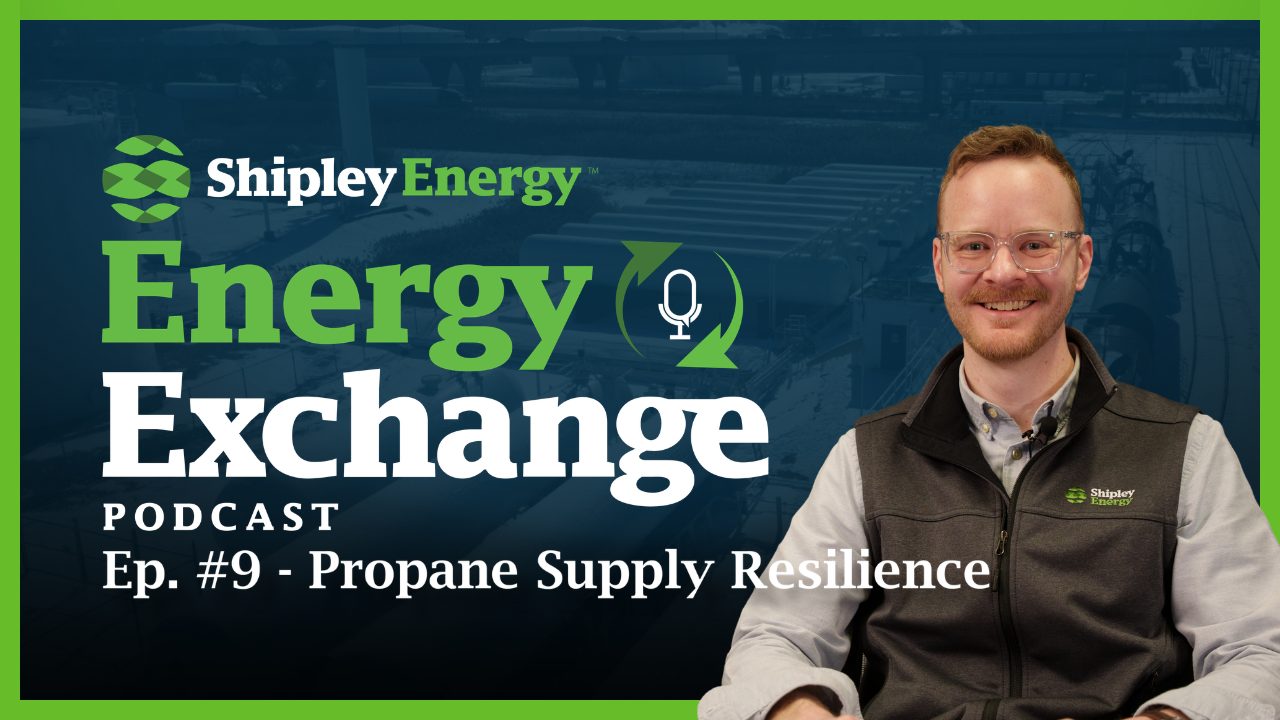 Energy Exchange Podcast - Ep. 9 - Propane Supply Resilience